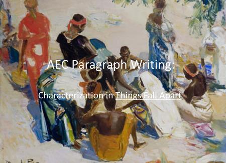 AEC Paragraph Writing: