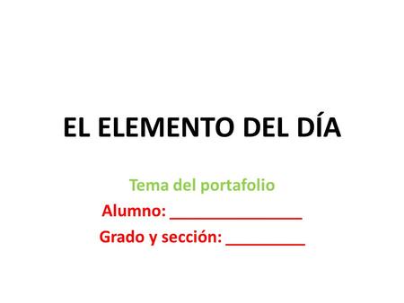 Tema del portafolio Alumno: _______________ Grado y sección: _________