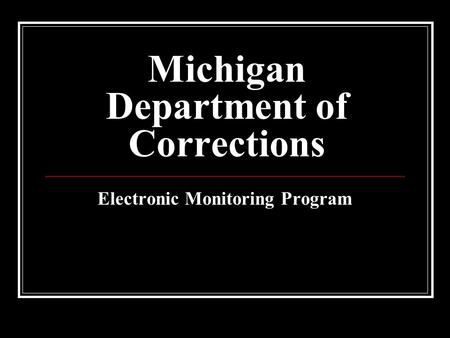 Michigan Department of Corrections