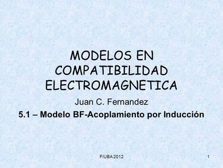 MODELOS EN COMPATIBILIDAD ELECTROMAGNETICA