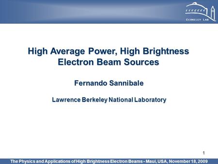 High Average Power, High Brightness Electron Beam Sources