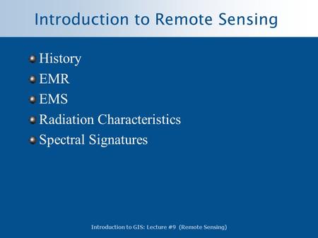 Introduction to Remote Sensing