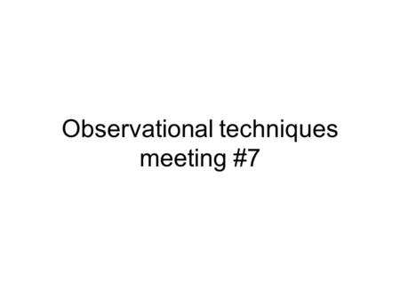 Observational techniques meeting #7. Detectors CMOS (active pixel arrays) Arrays of pixels, each composed on a photodetector (photodiode), amplifier,