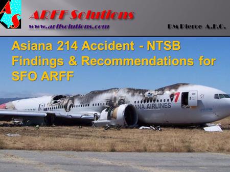 ARFF Solutions  DM Pierce A.F.O.