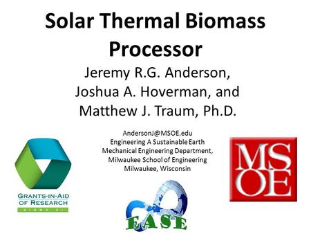 Solar Thermal Biomass Processor