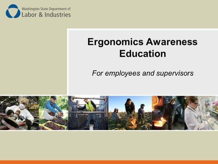 Ergonomics Awareness Education