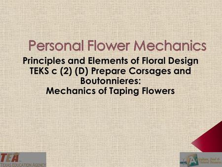 Discover the purpose of wiring and taping flowers. Determine the process of wiring and taping flowers. Differentiate between the piercing and hair pinning.