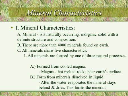 Mineral Characteristics