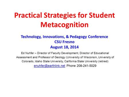 Practical Strategies for Student Metacognition