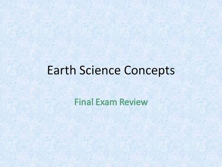 Earth Science Concepts. Water Cycle Water Cycle Questions 1.Define transpiration- the process of plants releasing water vapor 2.Define evaporation- liquid.