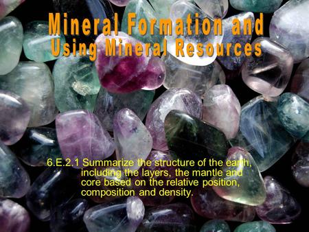 Using Mineral Resources