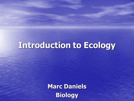 Introduction to Ecology