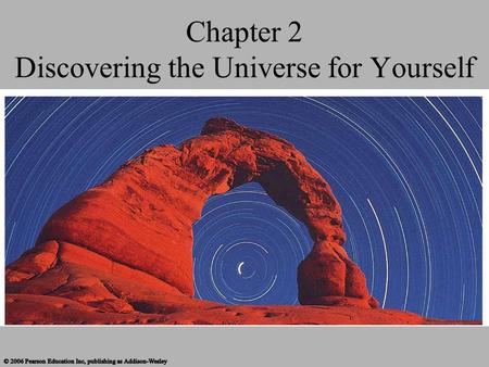 Chapter 2 Discovering the Universe for Yourself