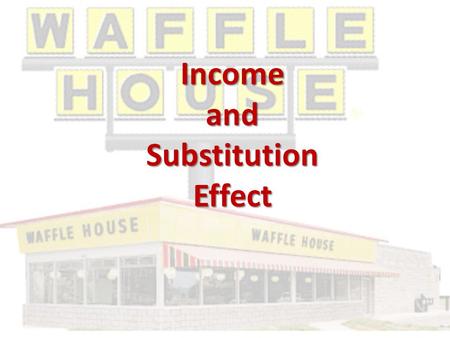 Income and Substitution Effect. Marginal Utility and the Law of Demand Price of fried clams rises Price of fried clams rises Does it change the marginal.