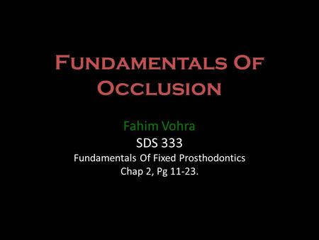 Fundamentals Of Occlusion