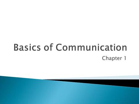 Basics of Communication