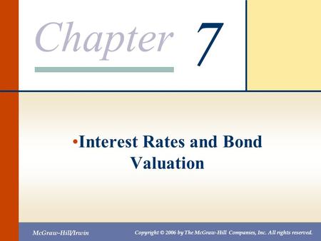 Interest Rates and Bond Valuation