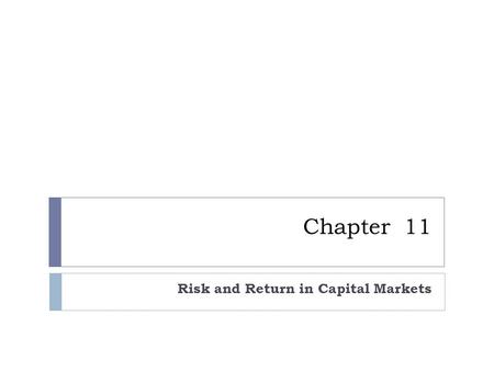 Risk and Return in Capital Markets