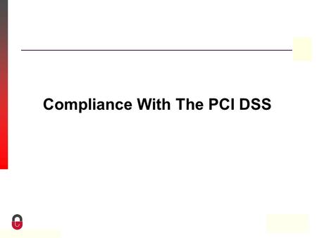 Property of CampusGuard Compliance With The PCI DSS.