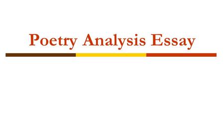 Poetry Analysis Essay.