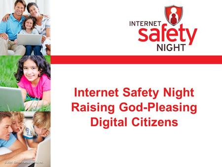 Internet Safety Night Raising God-Pleasing Digital Citizens.