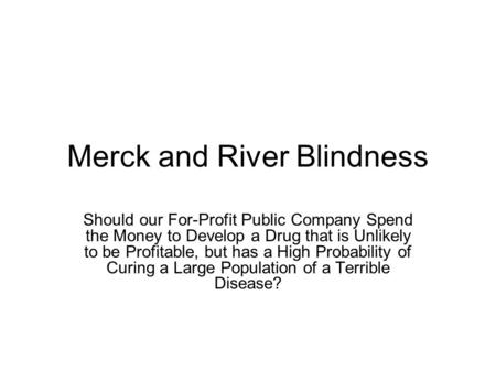 Merck and River Blindness