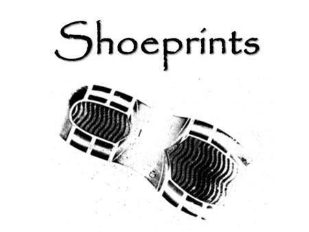 Shoeprints. History Earliest use of shoe prints was in 1786 in Scotland –Used to discover the murderer of a young girl Footprints were found leaving her.