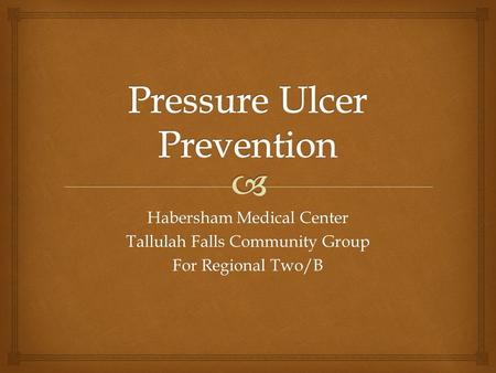 Habersham Medical Center Tallulah Falls Community Group For Regional Two/B.