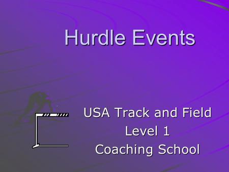 USA Track and Field Level 1 Coaching School