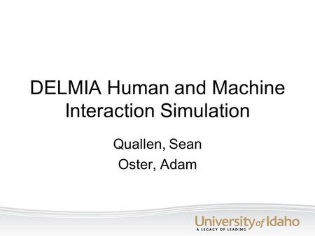 DELMIA Human and Machine Interaction Simulation