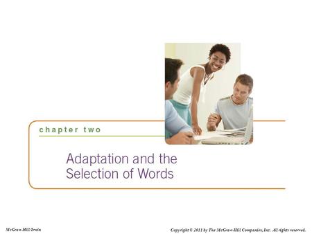 Copyright © 2011 by The McGraw-Hill Companies, Inc. All rights reserved. McGraw-Hill/Irwin.