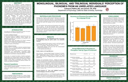 PARTICIPANTS Fifty-six undergraduate students (age range 19-37; 17 male, 39 female) took part in this study, including 14 in each of the following language.