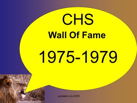 Updated July 2009 CHS Wall Of Fame 1975-1979. updated July 2009 Richard Barrios 1975 LA Tech Wide Receiver Louisville-KY Civil Engineer- - Structural.