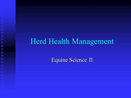 Herd Health Management