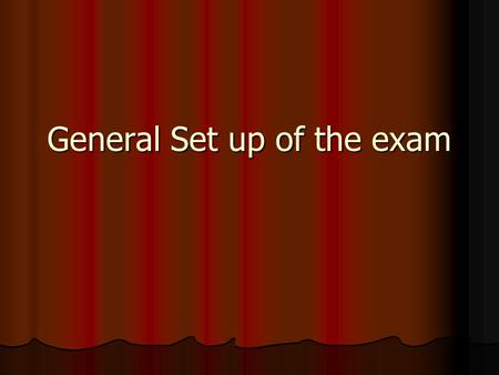 General Set up of the exam. Two Sections Multiple Choice Multiple Choice 90 minutes 90 minutes 40 questions 40 questions Free Response Free Response 90.