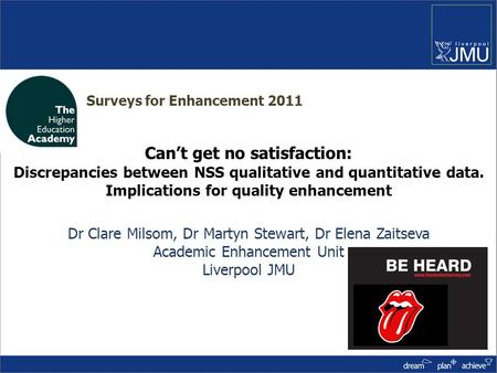 Learning from the NSS: can’t get no satisfaction…… This year's National Student Survey is a wake-up call to university vice-chancellors. They must buck.