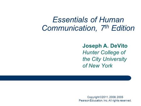 Essentials of Human Communication, 7th Edition