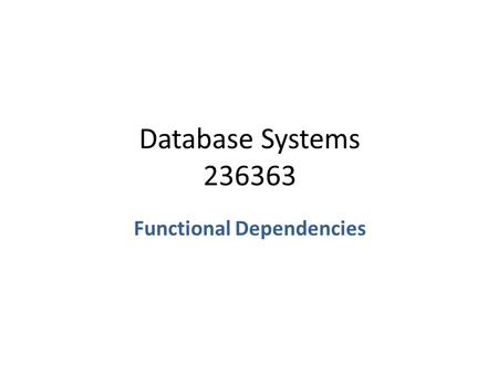 Functional Dependencies