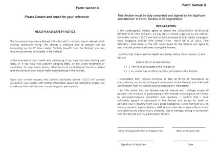 DECLARATION I, the undersigned, hereby agree to attend the CONVERSION EXPERIENCE RETREAT # 33 (“the Retreat”), a 5-day stay-in retreat organized by the.