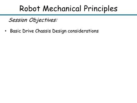 Robot Mechanical Principles