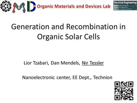 Generation and Recombination in Organic Solar Cells