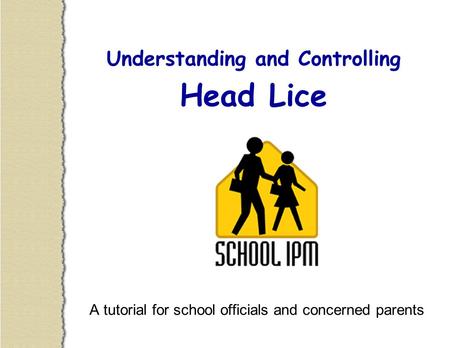 A tutorial for school officials and concerned parents