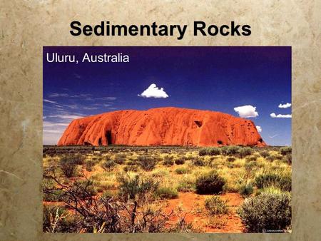 Sedimentary Rocks Uluru, Australia. Grand Canyon, Arizona.