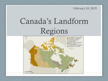 Canada’s Landform Regions