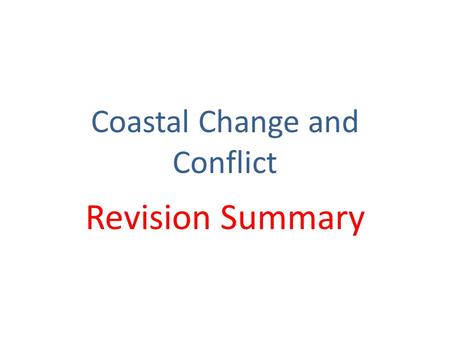 Coastal Change and Conflict