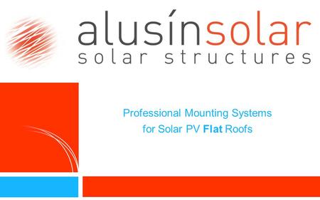 Professional Mounting Systems for Solar PV Flat Roofs 2.