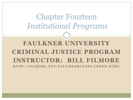 Chapter Fourteen Institutional Programs