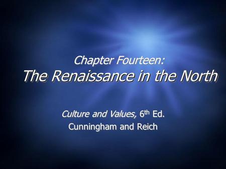 Chapter Fourteen: The Renaissance in the North