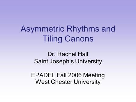 Asymmetric Rhythms and Tiling Canons