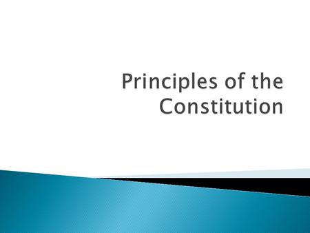 Principles of the Constitution